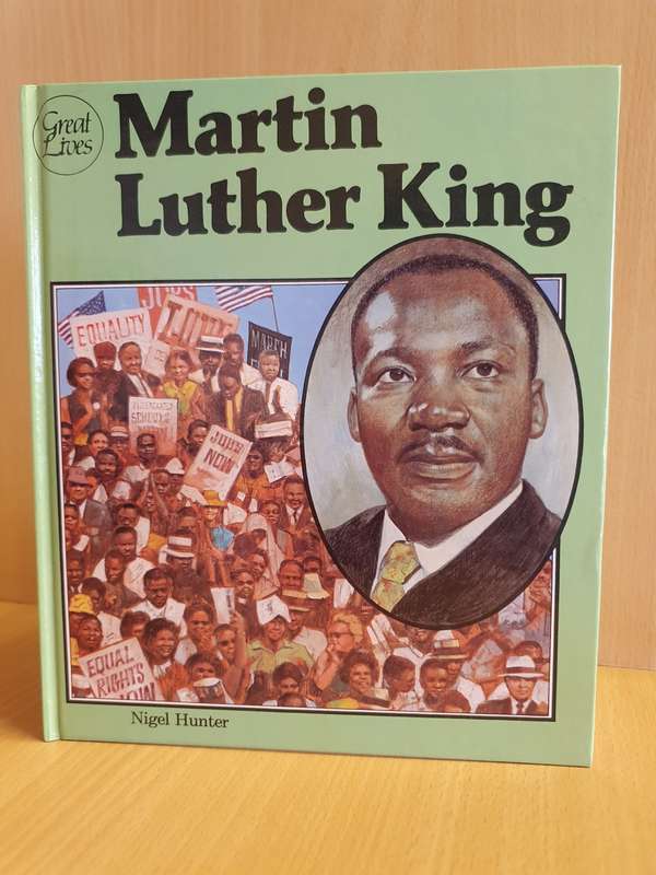 Martin Luther King: Nigel Hunter (Hardcover)
