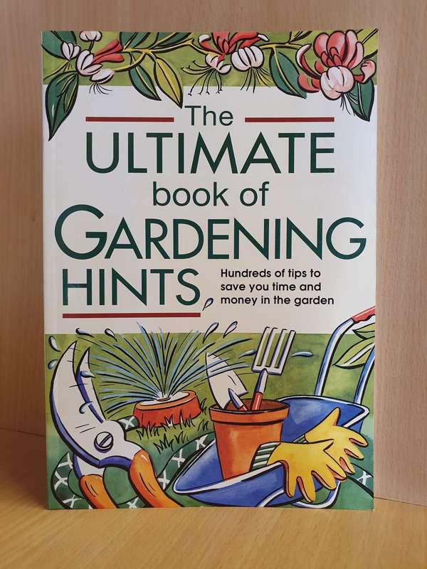 The Ultimate Book of Gardening Hints : Meg Herd (Paperback)