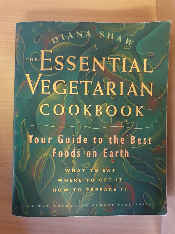 The Essential Vegetarian Cookbook - Your Guide to the Best Foods on Earth: Diana Shaw (Paperback)