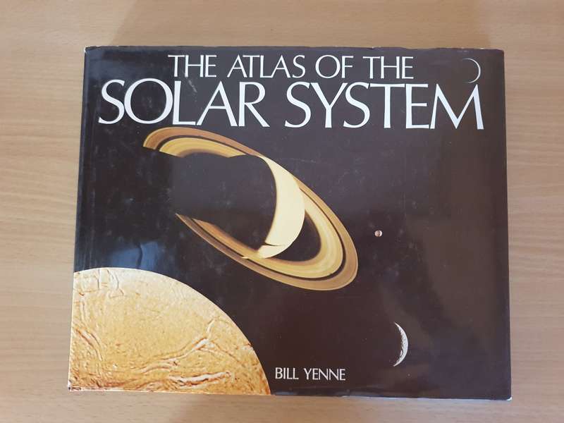 The Atlas of The Solar System: Bill Yenne (Hardcover)