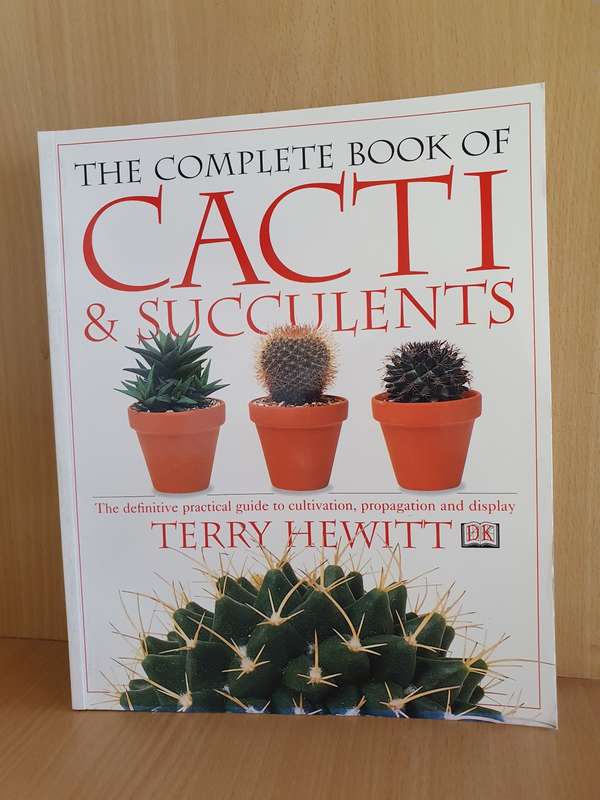 DK - The Complete Book of Cacti & Succulents : Terry Hewitt (Paperback)