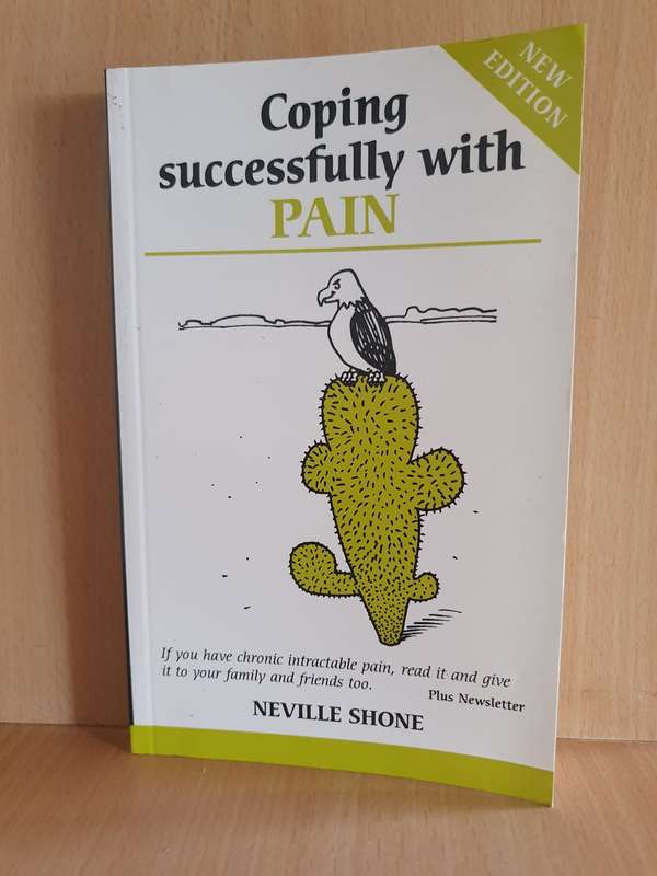 Coping Successfully with Pain: Neville Shone (Paperback)