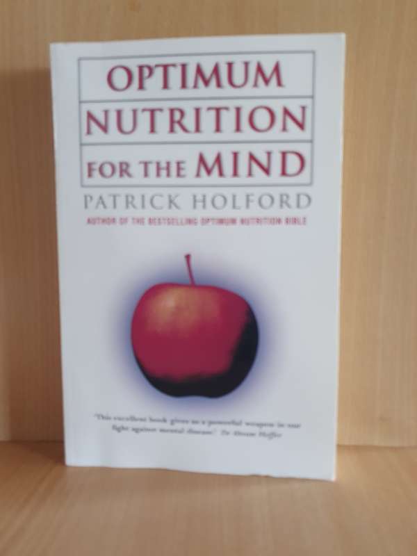 Optimum Nutrition for the Mind: Patrick Holford (Paperback)