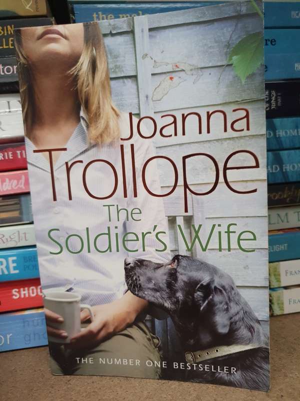 The Soldier`s Wife: Joanna Trollope (Paperback)