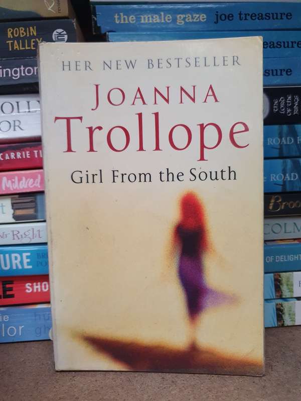Girl from the South: Joanna Trollope (Paperback)