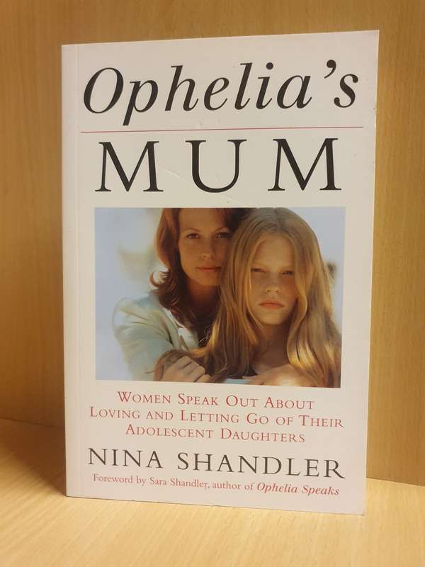 Ophelia`s Mum: Nina Shandler (Paperback)
