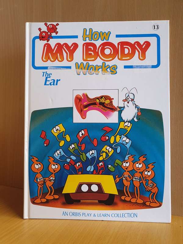 How My Body Works - The Ear (Hardcover)