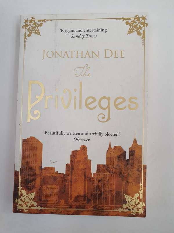 The Privileges : Jonathan Dee (Paperback)