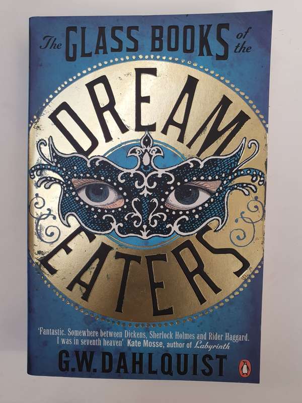 The Glass Books of The Dream Eaters: G.W. Dahlquist (Paperback)