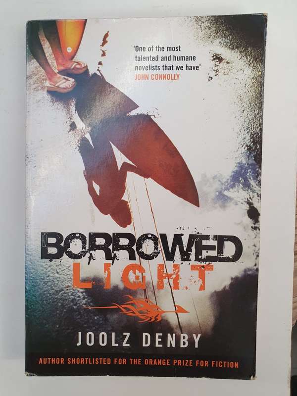 Borrowed Light: Joolz Denby (Paperback)