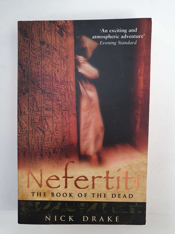 Nefertiti - The Book of The Dead: Nick Drake (Paperback)