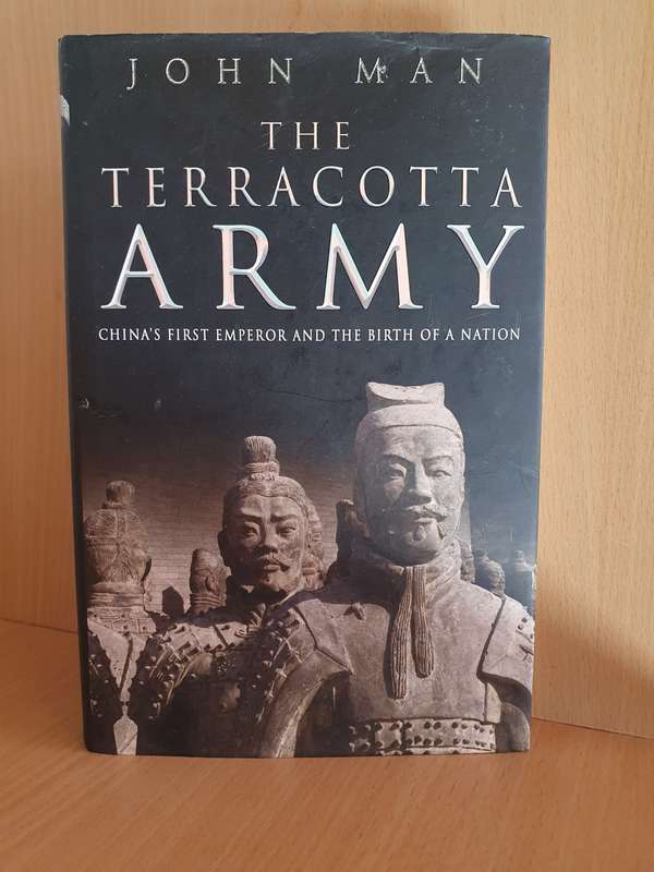 The Terracotta Army : John man (Hardcover)