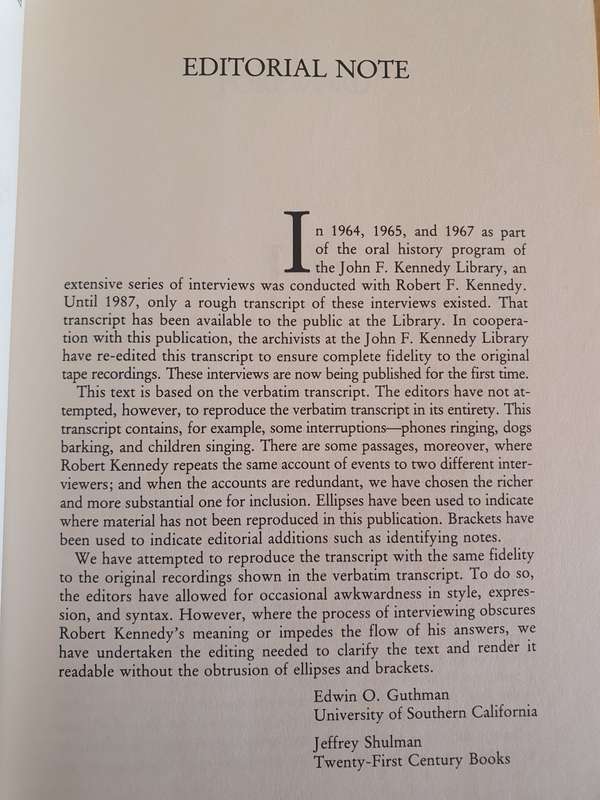 Robert Kennedy in His Own Words - The Unpublished Recollections of the Kennedy Year