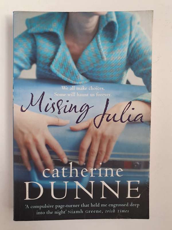 Missing Julia: Catherine Dunne (Paperback)