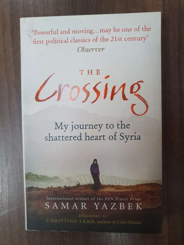 The Crossing by Samar Yazbek (Paperback)
