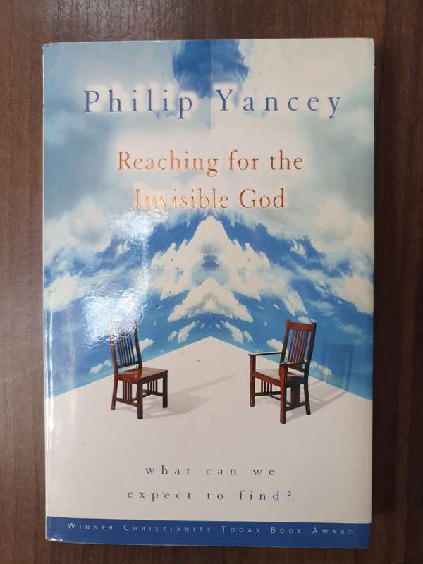 Reaching for the invisible God : Philip Yancey (Paperback)