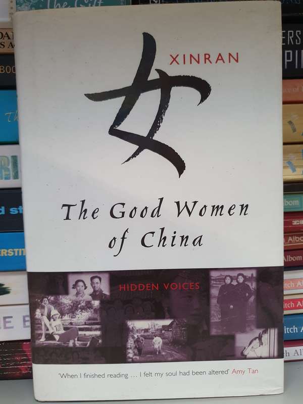 The Good Women of China : Xinran (Hardcover)