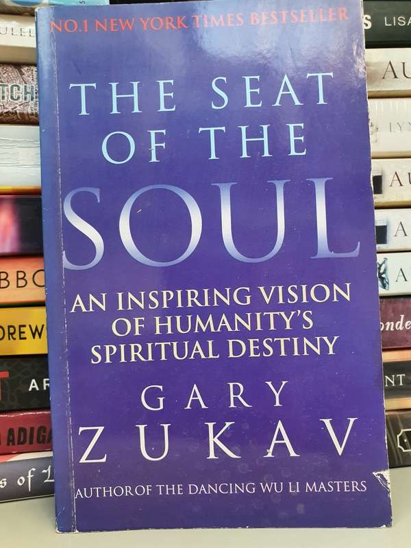 The Seat of The Soul: Gary Zukav (Paperback)