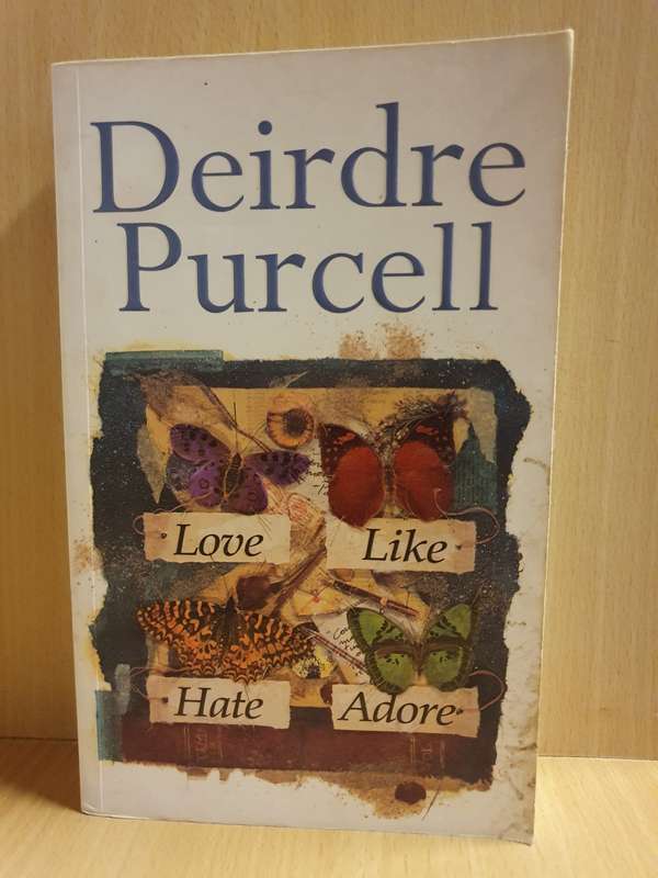 Love Like Hate Adore: Deirdre Purcell (Paperback)