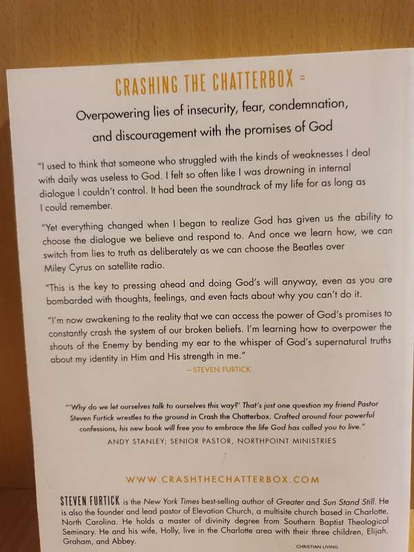 Crash the Chatterbox - Hearing God`s voice above all others: Steven Furtick (Paperback)