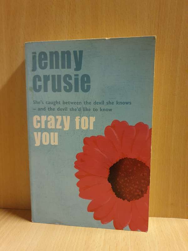 Crazy for You: Jenny Crusie (Paperback)