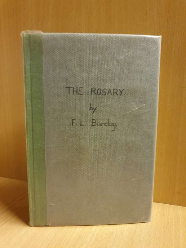 The Rosary by F.L. Barclay (Hardcover)