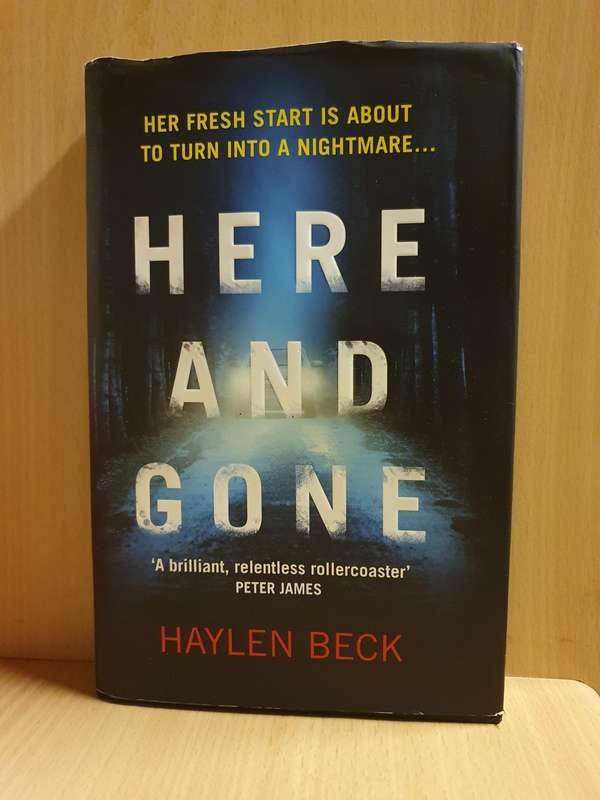 Here and Gone : Haylen Beck (Hardcover)