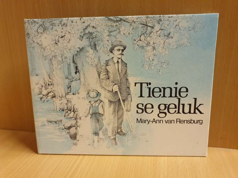 Tienie se geluk : Mary-Ann van Rensburg