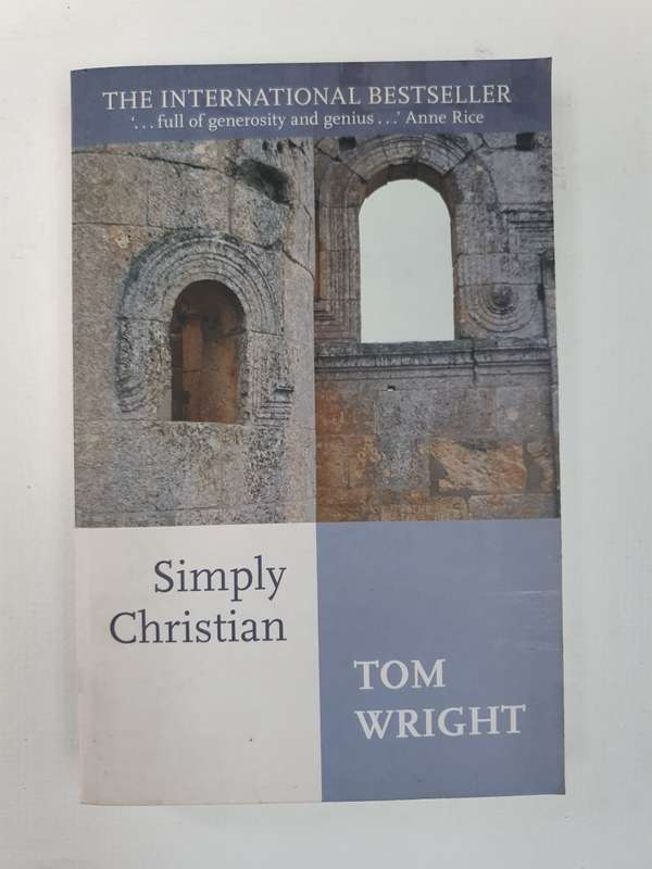 Simply Christian: Tom Wright (Paperback)