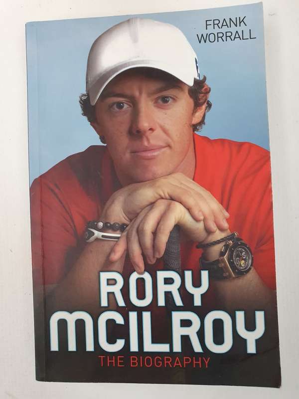 Rory McIlroy - The Autobiography: Frank Worrall (Paperback)