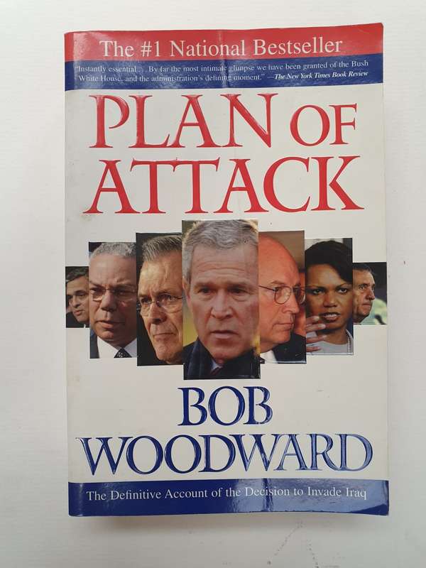 Plan of Attack - The Definitive Account of the Decision to Invade Iraq: Bob Woodward (Paperback)