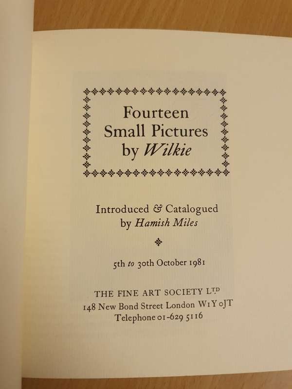 Fourteen Small Pictures by Wilkie  Introduced & Catalogued by Hamish Miles