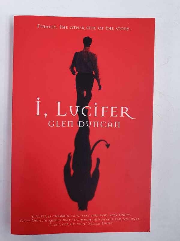 I, Lucifer: Glen Duncan (Paperback)