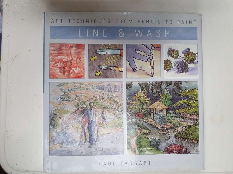 Art Techniques from Pencil to Paint - Line & Wash: Paul Taggart (Hardcover)