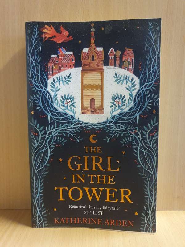The Girl in The Tower: Katherine Arden (Paperback)