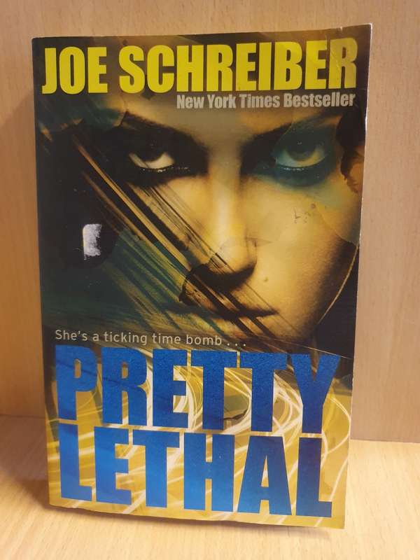 Pretty Lethal: Joe Schreiber (Paperback)