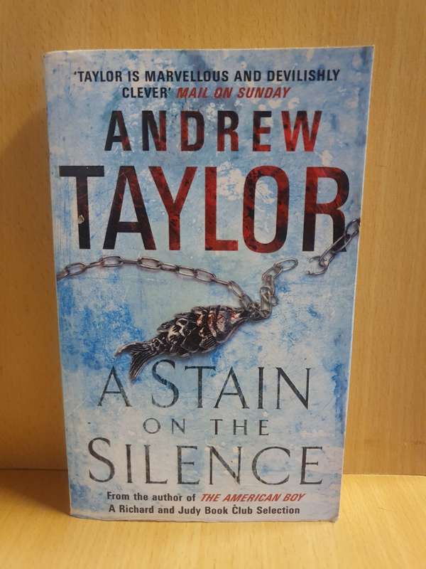 A Stain on the Silence: Andrew Taylor (Paperback)