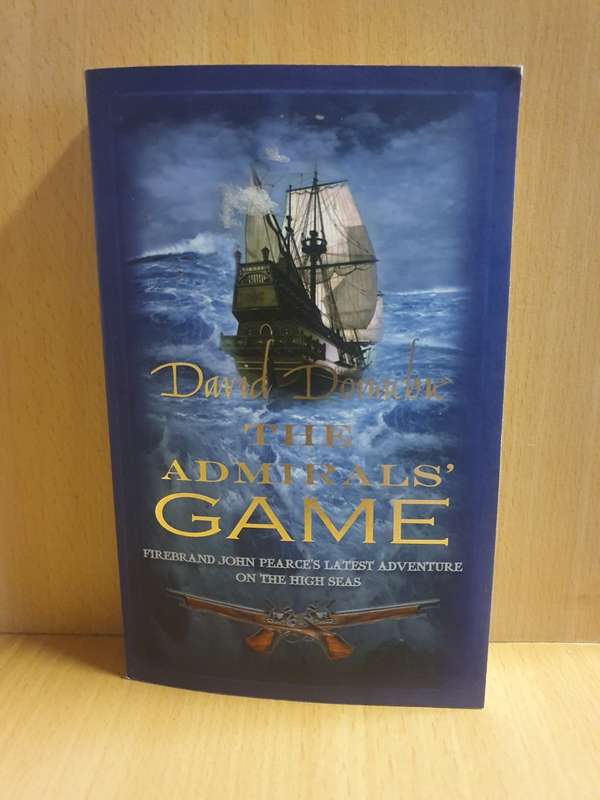 The Admiral`s Game: David Donachie (Paperback)