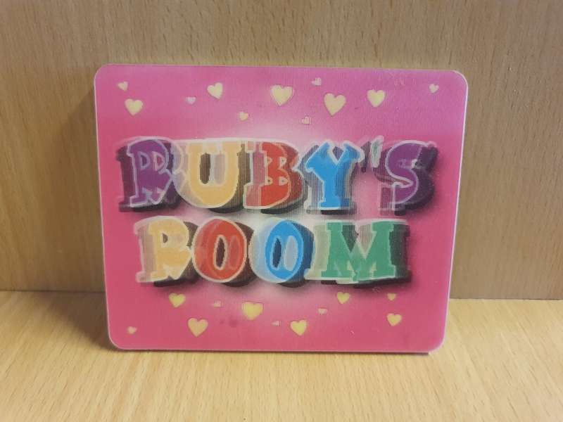 `Ruby`s Room` Sign - 12cm x 10cm