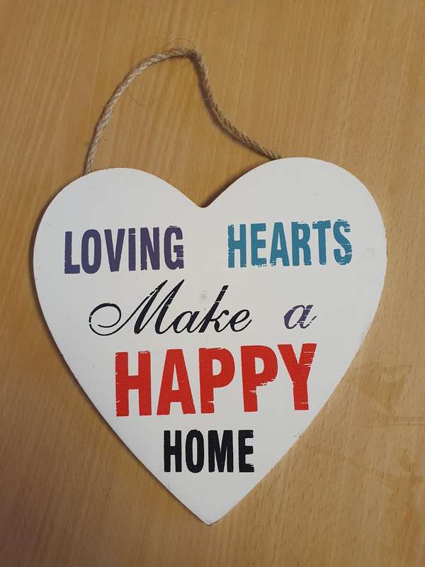 Heart Shaped Sign - Loving Hearts Make a Happy Home  - 20cm x 20cm