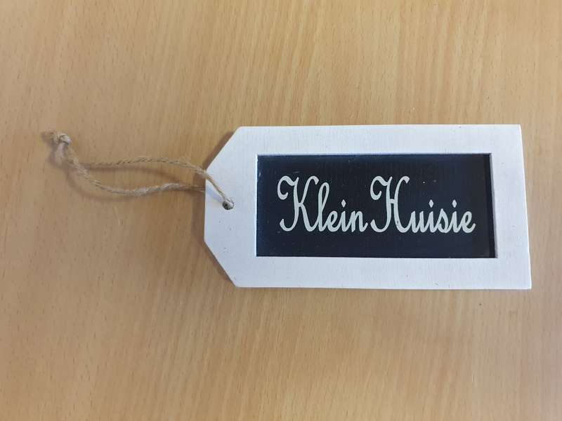 Klein Huisie Sign - 14cm x 7cm