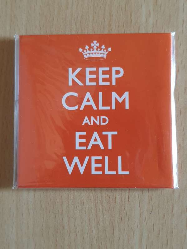 KEEP CALM AND EAT WELL Fridge Magnet (New condition)