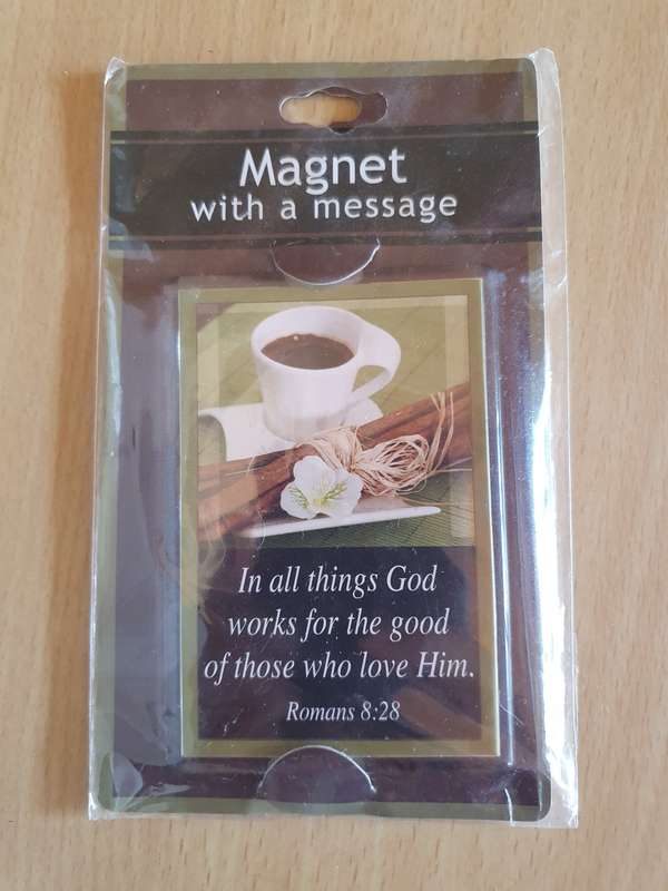 In all things God works for the good of those who love Him - Fridge Magnet