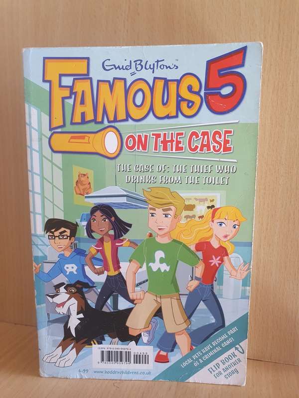 Enid Blyton`s Famous Five on The Case - The case of the thief who drinks from the toilet (Paperback)