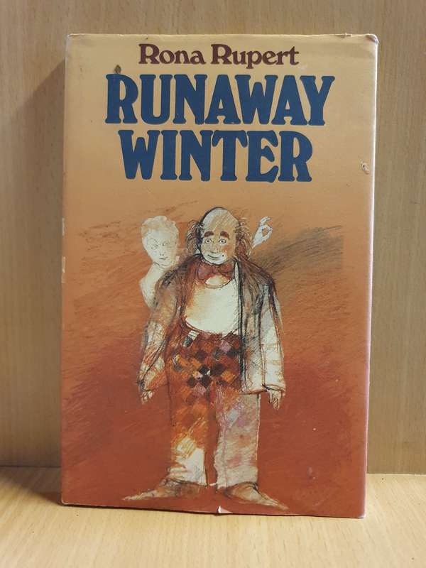 Runaway Winter: Rona Rupert (Hardcover)