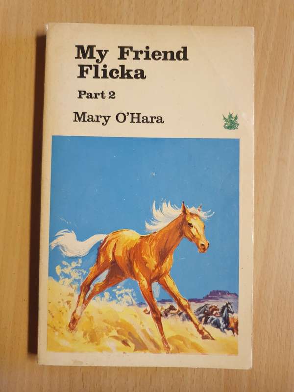 My Friend Flicka Part 2: Mary O`Hara (Paperback)