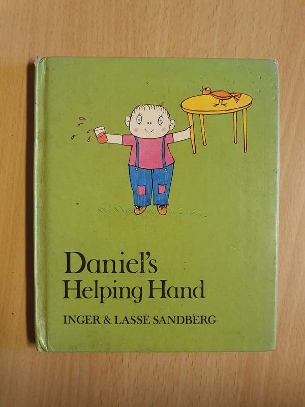 Daniel`s Helping Hand: Inger & Lasse Sandberg (Hardcover)