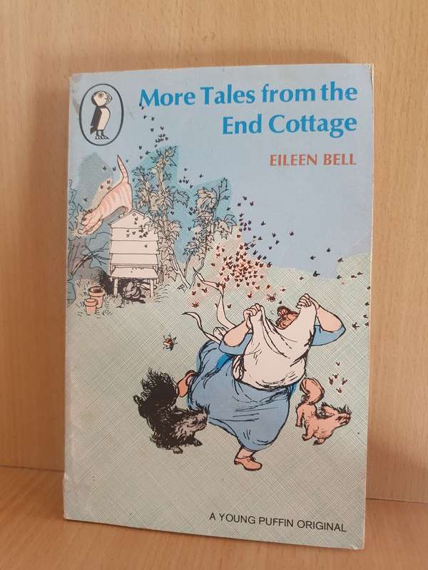 More Tales from the End Cottage: Eileen Bell (Paperback)