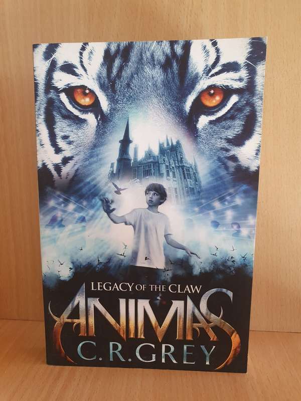 Animas - Legacy of The Claw: C.R. Grey (Paperback)