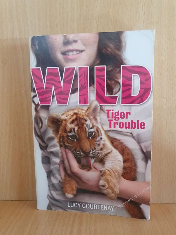 Wild - Tiger Trouble: Lucy Courtenay (Paperback)